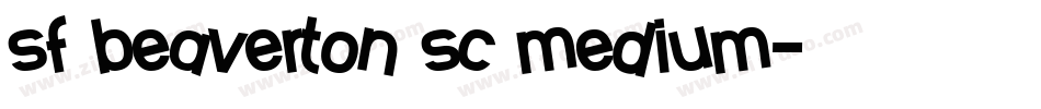 sf beaverton sc medium字体转换